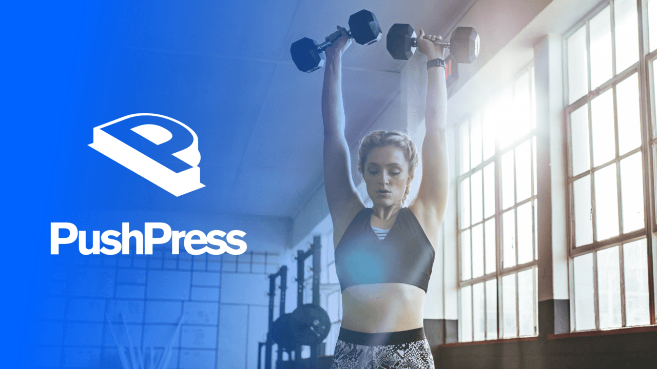 Get Ready, PushPress Clients: $11 Million Series A Fundraise Means Bigger, Better, Faster