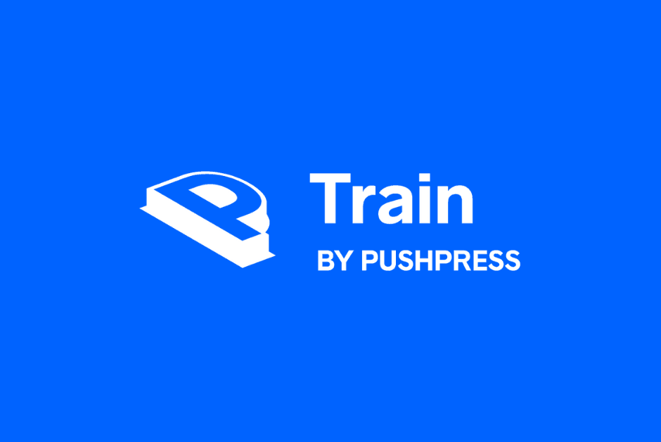 PushPress Launches Train to Deliver The Most Advanced Workout Tracking Platform For Gyms